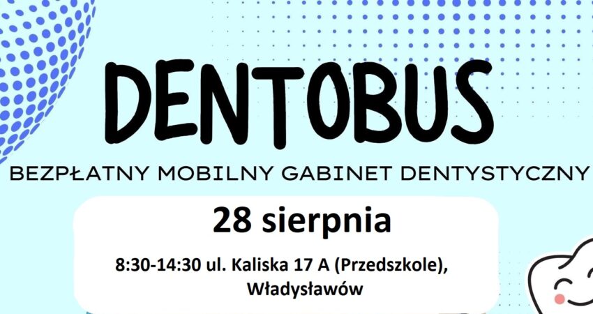 Dentobus – mobilny gabinet dentystyczny będzie w naszej gminie !